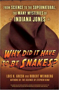 Why Did It Have To Be Snakes?